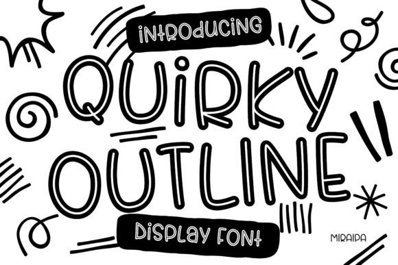 Evaluating the Quirky Outline Font for Your Design Projects