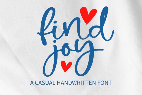 Find Joy: A Strategic Guide to Using This Handwritten Font