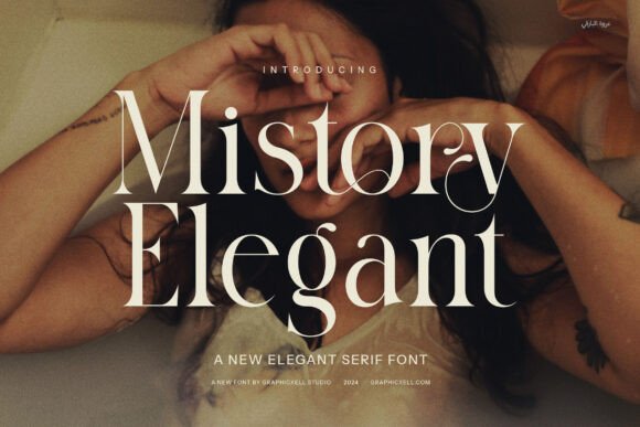 Mistory Elegant Font: A Detailed Look at This Sophisticated Typeface for Modern Branding