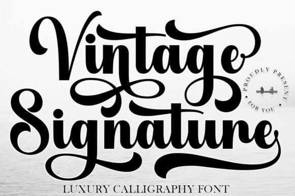 Vintage Signature: Mastering the Art of Elegant Branding and Design